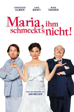 Maria, Onun Hoşuna Gitmiyor (2009)