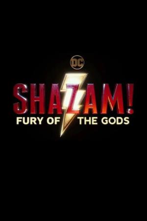 Shazam! Tanrıların Öfkesi (2023)