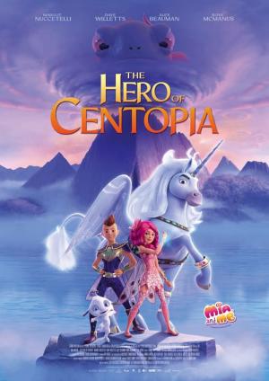 Mia ve Ben: Centopia'nın Kahramanı (2022)