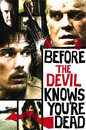 Şeytan Duymadan Önce (2007)