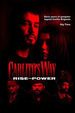 Carlito'nun Yolu: Gücün Yükselisi (2005)