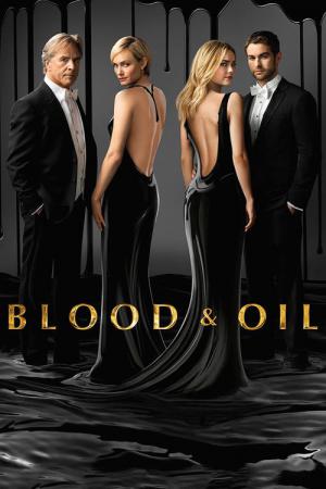 Blood and Oil (2015)