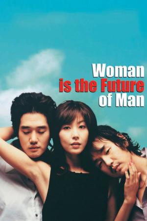 Kadın Erkeğin Geleceğidir (2004)