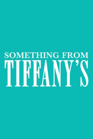 Tiffany’den Bir Şey (2022)