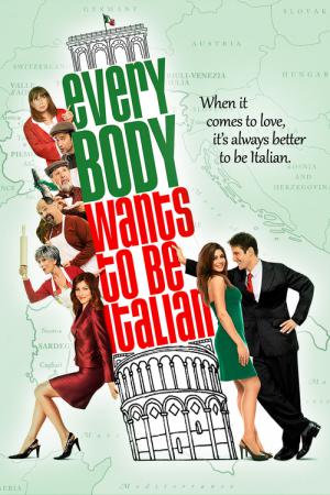 Herkes İtalyan Olmak İstiyor (2007)