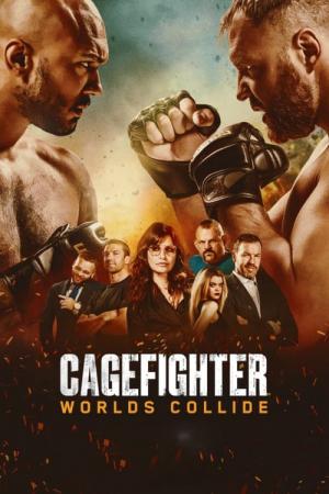 Cagefighter:  Dünyalar Çarpışıyor (2020)