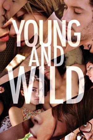 Genç ve Vahşi (2012)