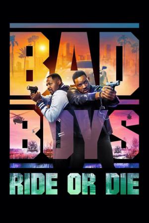 Bad Boys: Ya Hep Ya Hiç (2024)