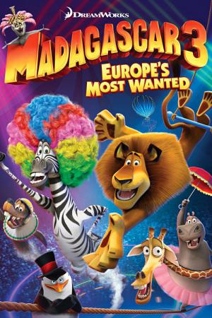 Madagaskar 3: Avrupa'nın En Çok Arananları (2012)
