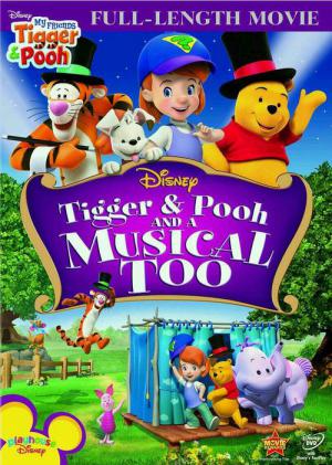 Arkadaşlarım Tigger ve Pooh’nun Müzikal Yolculuğu (2009)
