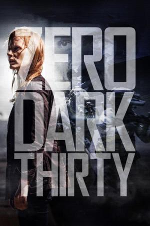 00:30 - Zero Dark Thirty (2012)