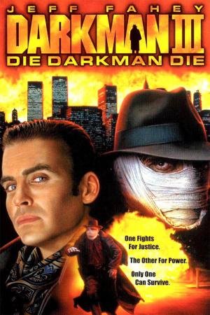 Karanlık Adam 3: Öl Karanlık Adam Öl (1996)