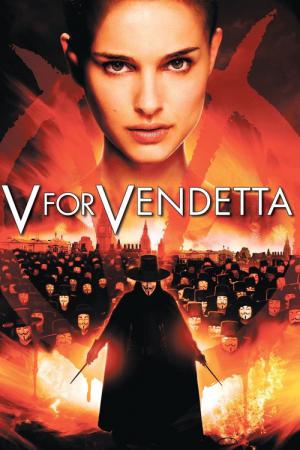 V - V for Vendetta (2005)