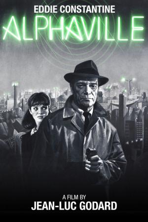 Alphaville, Lemmy Caution'un Garip Serüveni (1965)