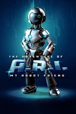 Robot Dostum: ARI'nın Maceraları (2020)