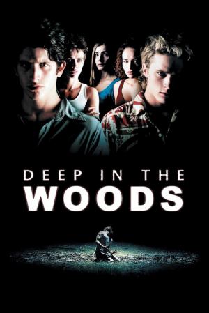 Ormanın Derinliklerinde (2000)