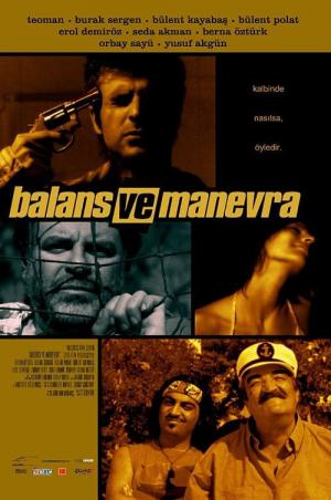 Balans ve Manevra (2005)