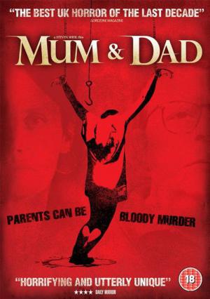 Mum & Dad (2008)