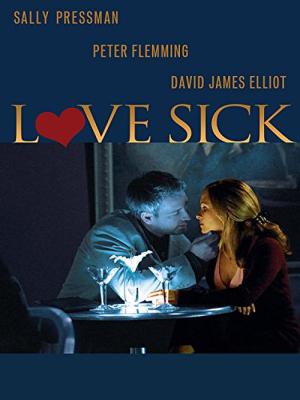 Aşk Hastası: Bir Seks Bağımlısının Sırları (2008)