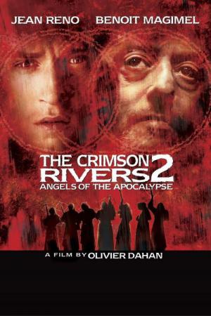 Kızıl Nehirler 2: Kıyamet Melekleri (2004)