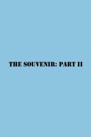 The Souvenir: Part II (2021)