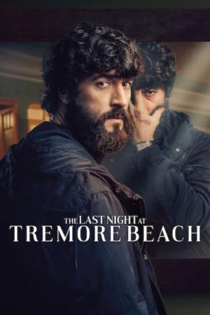 Tremor'da Son Gece (2024)