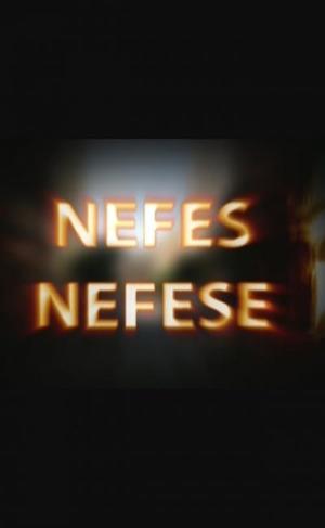 Nefes Nefese (2005)