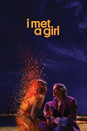 Bir Kızla Tanıştım (2020)