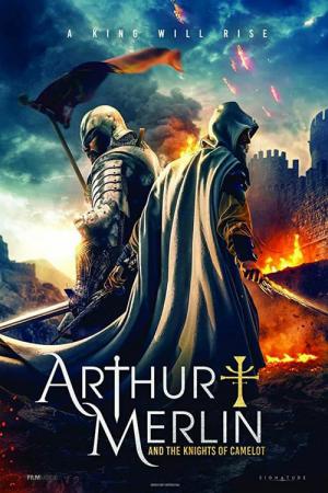 Arthur ve Merlin: Camelot Şövalyeleri (2020)