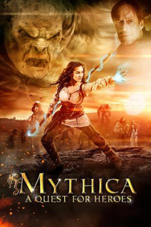 Mythica 1: Kahramanlar İçin Bir Görev (2014)