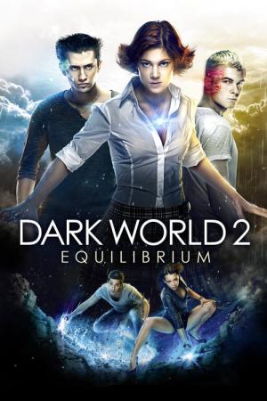 Karanlık Dünya 2: Denge (2013)