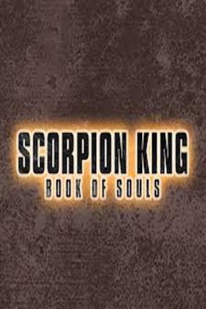 Akrep Kral 5: Ruhların Kitabı (2018)