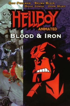 Hellboy Kan ve Demir (2007)