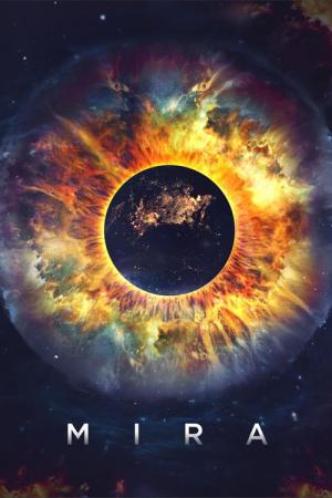 Mira: Yıldızlar Savaşı (2022)
