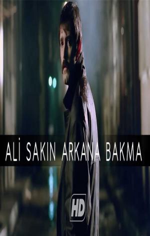 Ali / Sakın Arkana Bakma (1996)