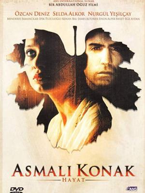 Asmalı Konak - Hayat (2003)