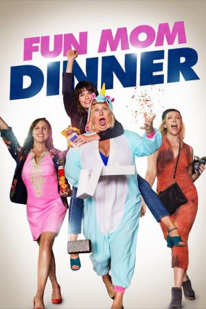 Eğlenceli Annelerin Akşam Yemeği (2017)