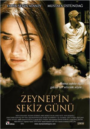 Zeynep'in Sekiz Günü (2007)