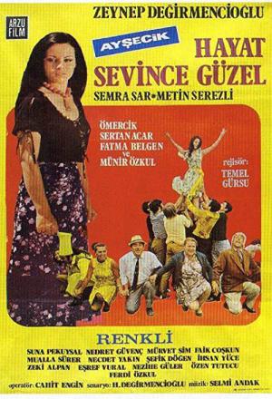 Hayat Sevince Güzel (1971)