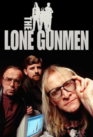 The Lone Gunmen (2001)