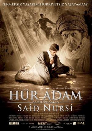 Hür Adam: Bediuzzaman Said Nursi (2011)