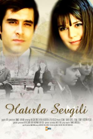 Hatırla Sevgili (2006)