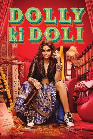 Dolly Gi Doli / Dolly Ki Doli (2015)
