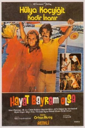 Hayat Bayram Olsa (1973)