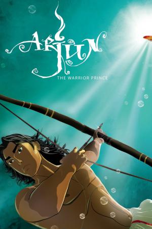 Arjuna Savaşçı Prens ./ Arjun: The Warrior Prince (2012)
