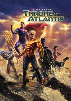 Adalet Birliği: Atlantis Tahtı (2015)