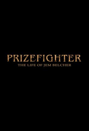 Prizefighter: The Life of Jem Belcher (2022)