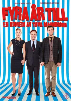 Dört Yıl Daha (2010)