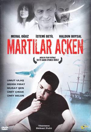 Martilar Açken (2003)