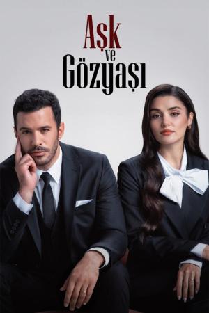 Aşk ve Gözyaşı (2025)